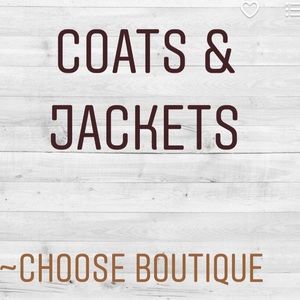 Coats!  Jackets!